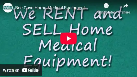 Bee Cave Home Medical Equipment YouTube Video
